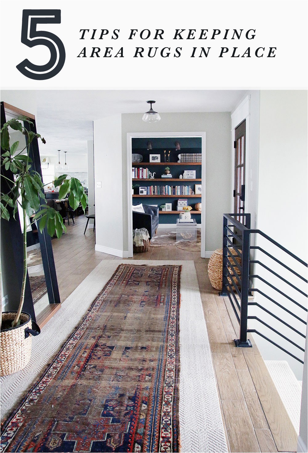 5 tips for keeping area rugs in place