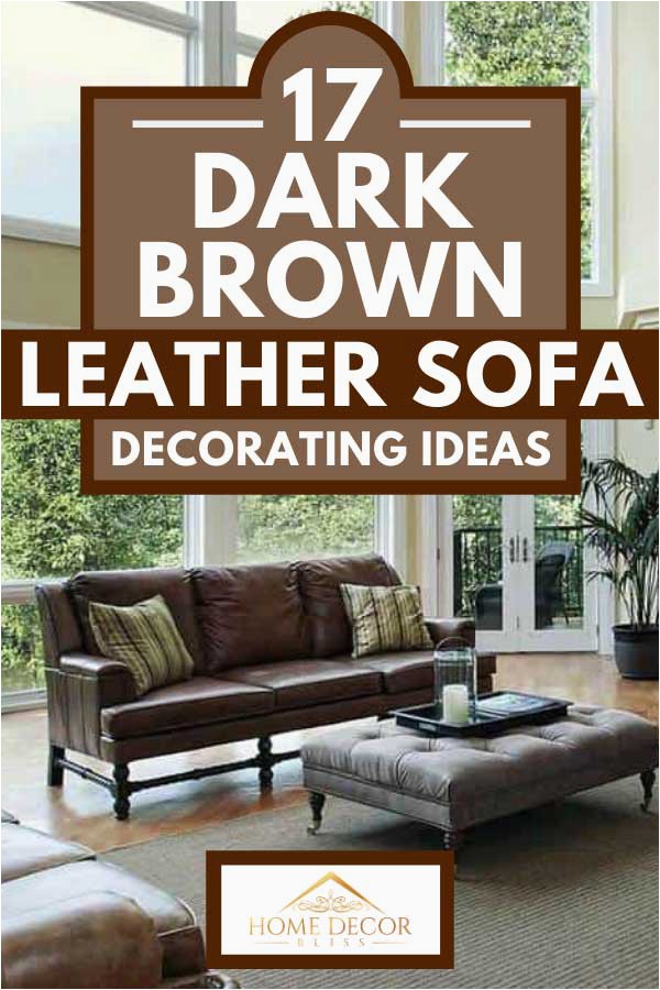 Best area Rug for Brown Leather Furniture 17 Dark Brown Leather sofa Decorating Ideas Home Decor Bliss