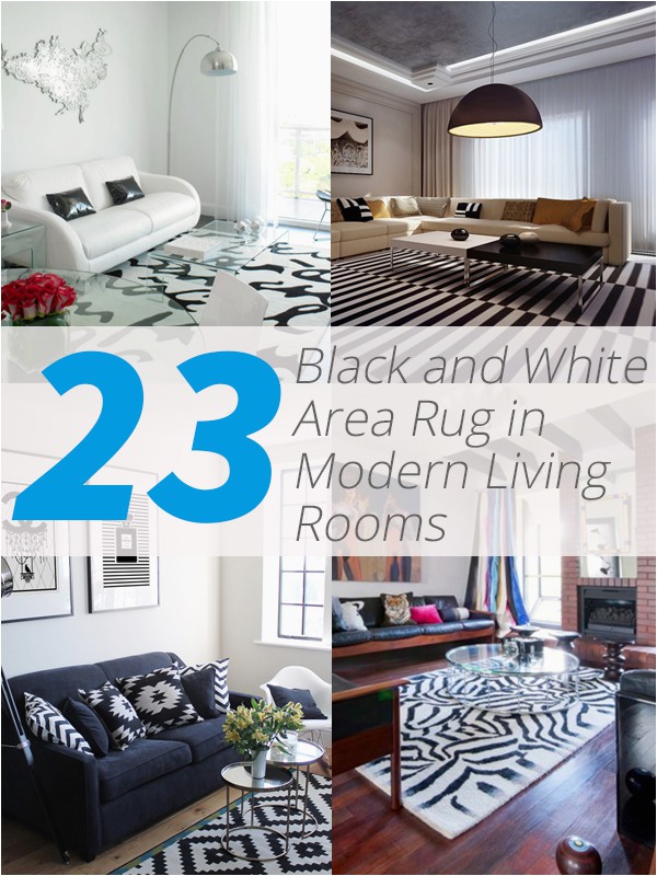 White Living Room area Rug 23 Modern Living Rooms Adorned with Black and White area