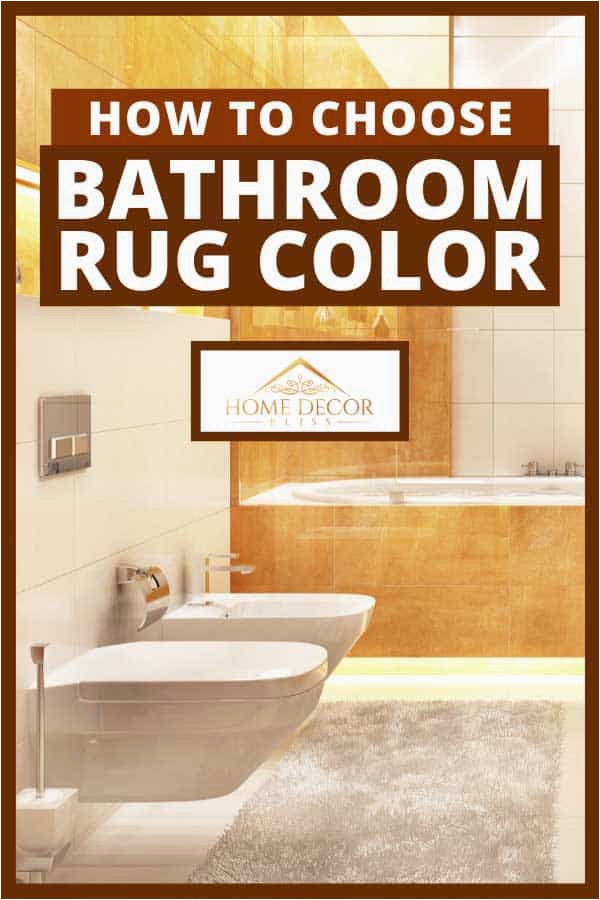 Matching Bathroom Rugs and towels How to Choose Bathroom Rug Color Home Decor Bliss