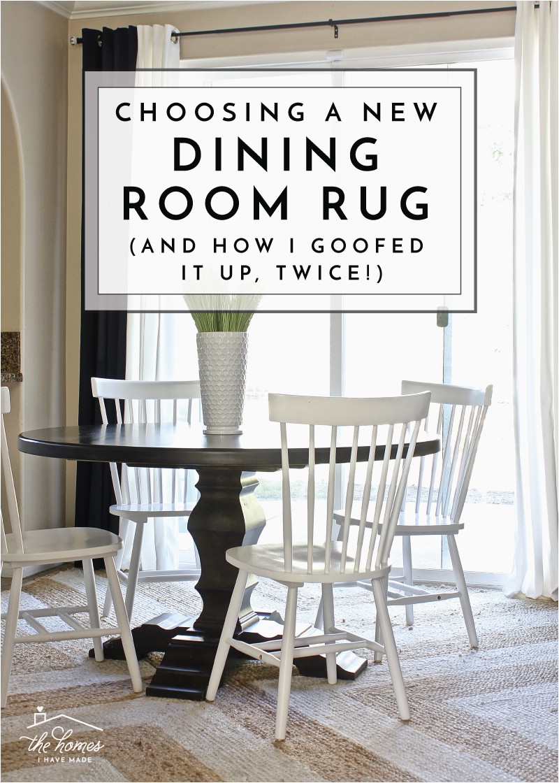 Dining Room Table with area Rug Choosing A New Dining Room Rug and How I Goofed It Up Twice