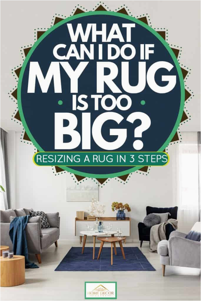 Cutting An area Rug to Size What Can I Do if My Rug is too Big? [resizing A Rug In 3 Steps …