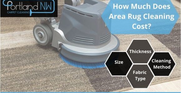 Area Rug Cleaning Portland or How Much Does area Rug Cleaning Cost? Portland Nw Carpet Cleaning