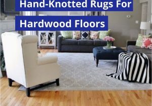 Best area Rugs for Wood Floors 13lancarrezekiq Best area Rugs for Hardwood Floors Especially [hand-picked …