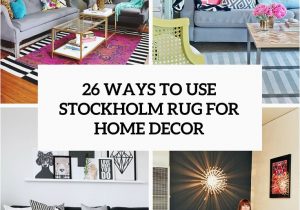 Black and White area Rugs Ikea 26 Ways to Use Ikea Stockholm Rug for Home Decor Digsdigs