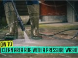 Can You Pressure Wash An area Rug How to Clean area Rug with A Pressure Washer