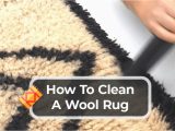 Can You Steam Clean A Wool area Rug How to Clean A Wool Rug – Kitchen Infinity