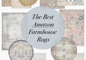 Farmhouse area Rug for Living Room the Best Farmhouse Rugs On Amazon & Tips for Finding the