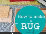 Make area Rug From Carpet How to Make A Rug Out Of Carpet Remnants