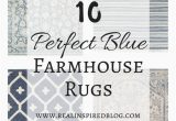 Rugs with Blue In them 10 Perfect Blue Farmhouse Rugs Farmhouse Rugs Living Room