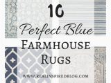 Rugs with Blue In them 10 Perfect Blue Farmhouse Rugs Farmhouse Rugs Living Room